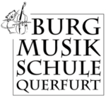 Burgmusikschule Querfurt & Freunde der Musik Querfurt e.V.