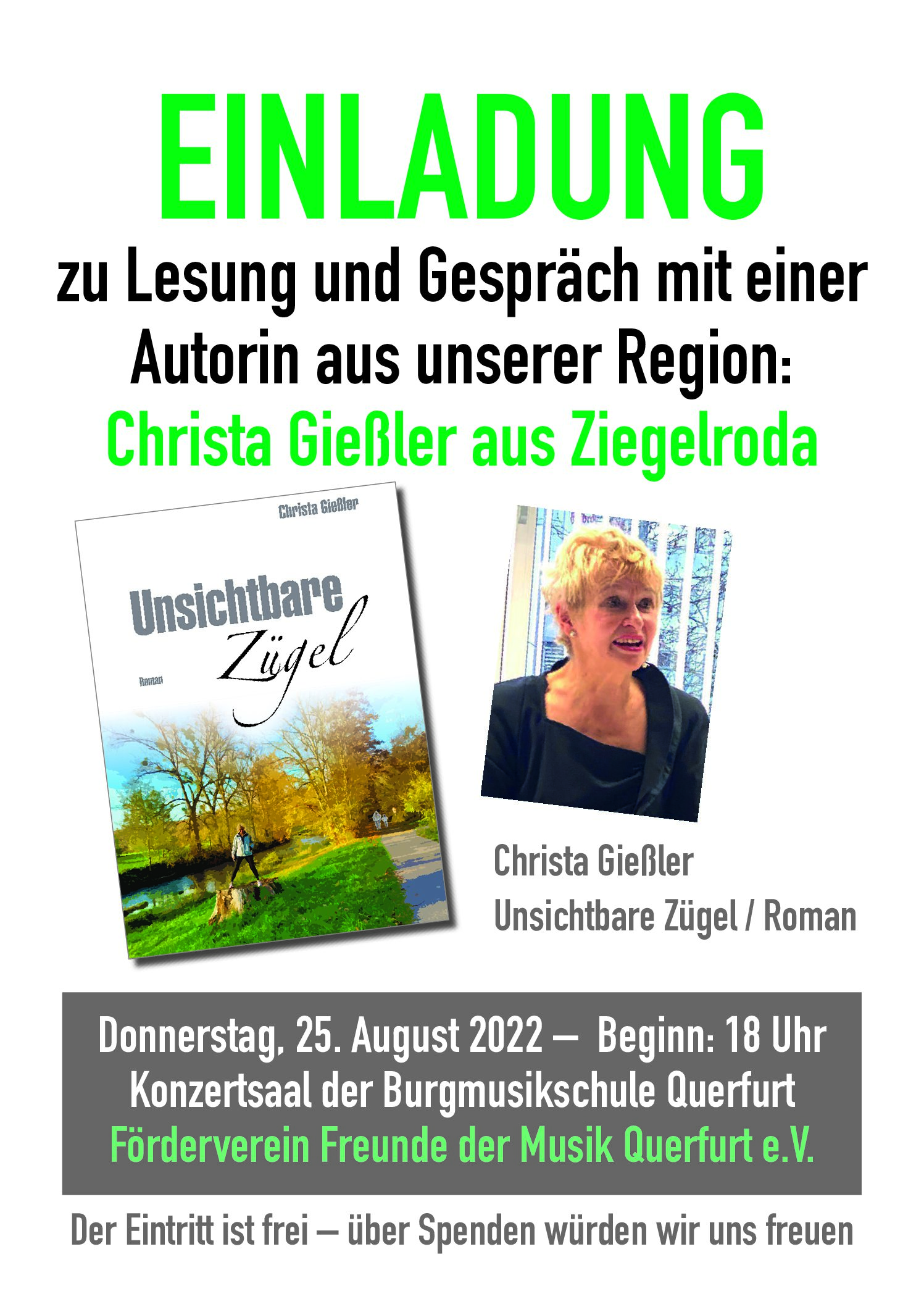 Einladung zu Lesung und Gespräch mit der Autorin Christa Gießler  25.08.2022 18 Uhr Konzertsaal der Burgmusikschule