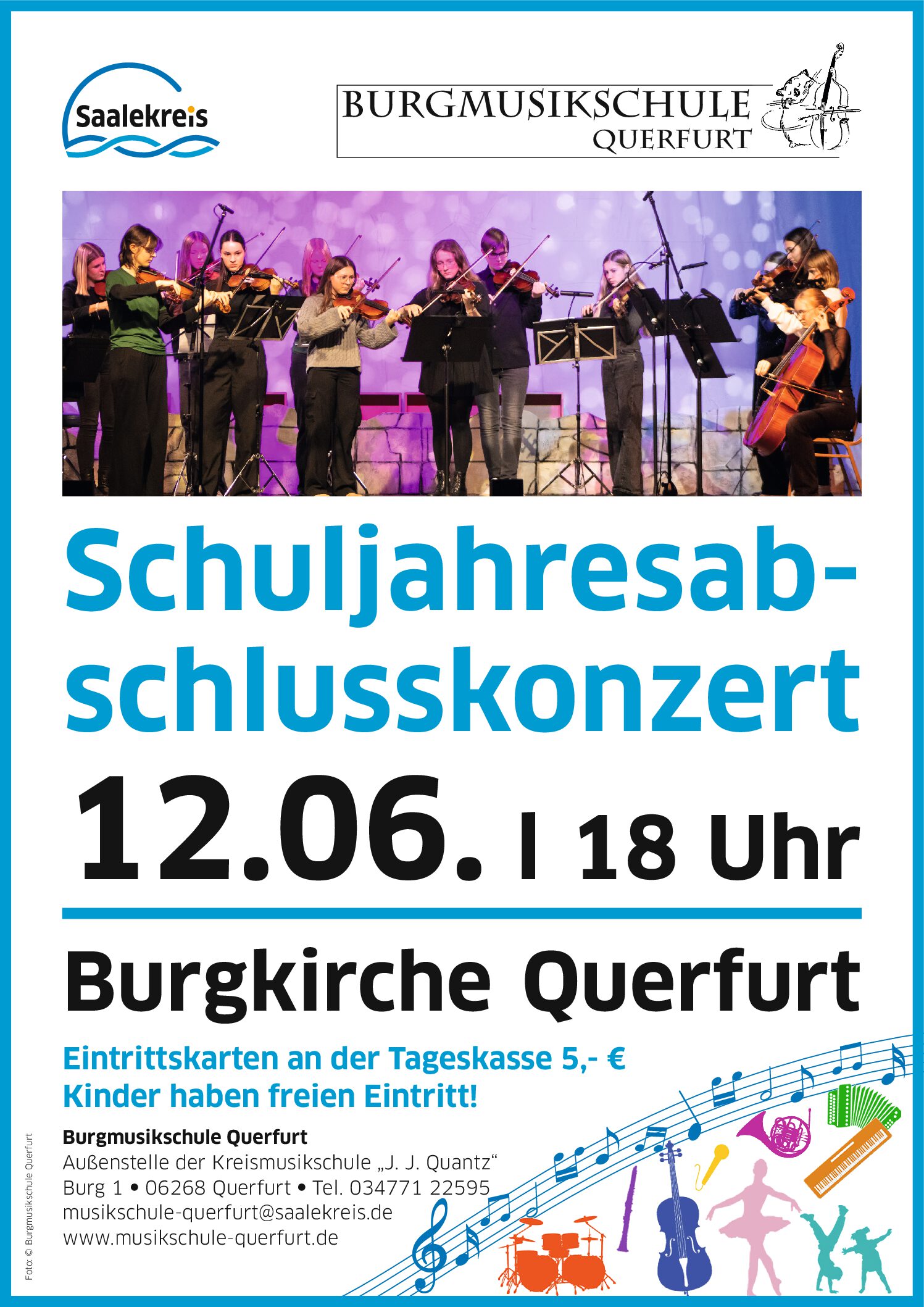 Schuljahresabschlusskonzert | 12. Juni | 18 Uhr | Burgkirche Querfurt
